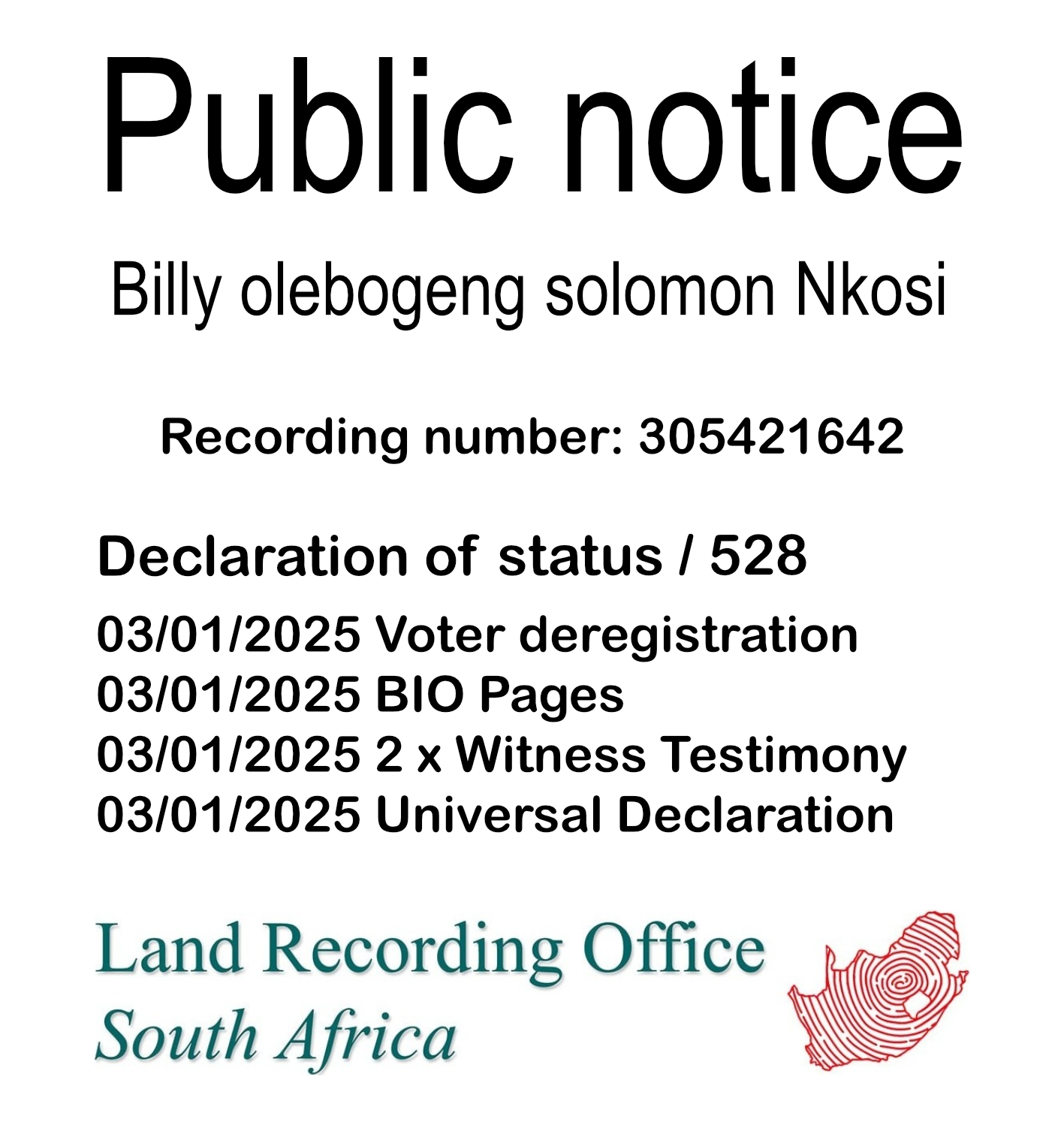 Public Notice Billy olebogeng solomon Nkosie (c)™ Recording number 305421642